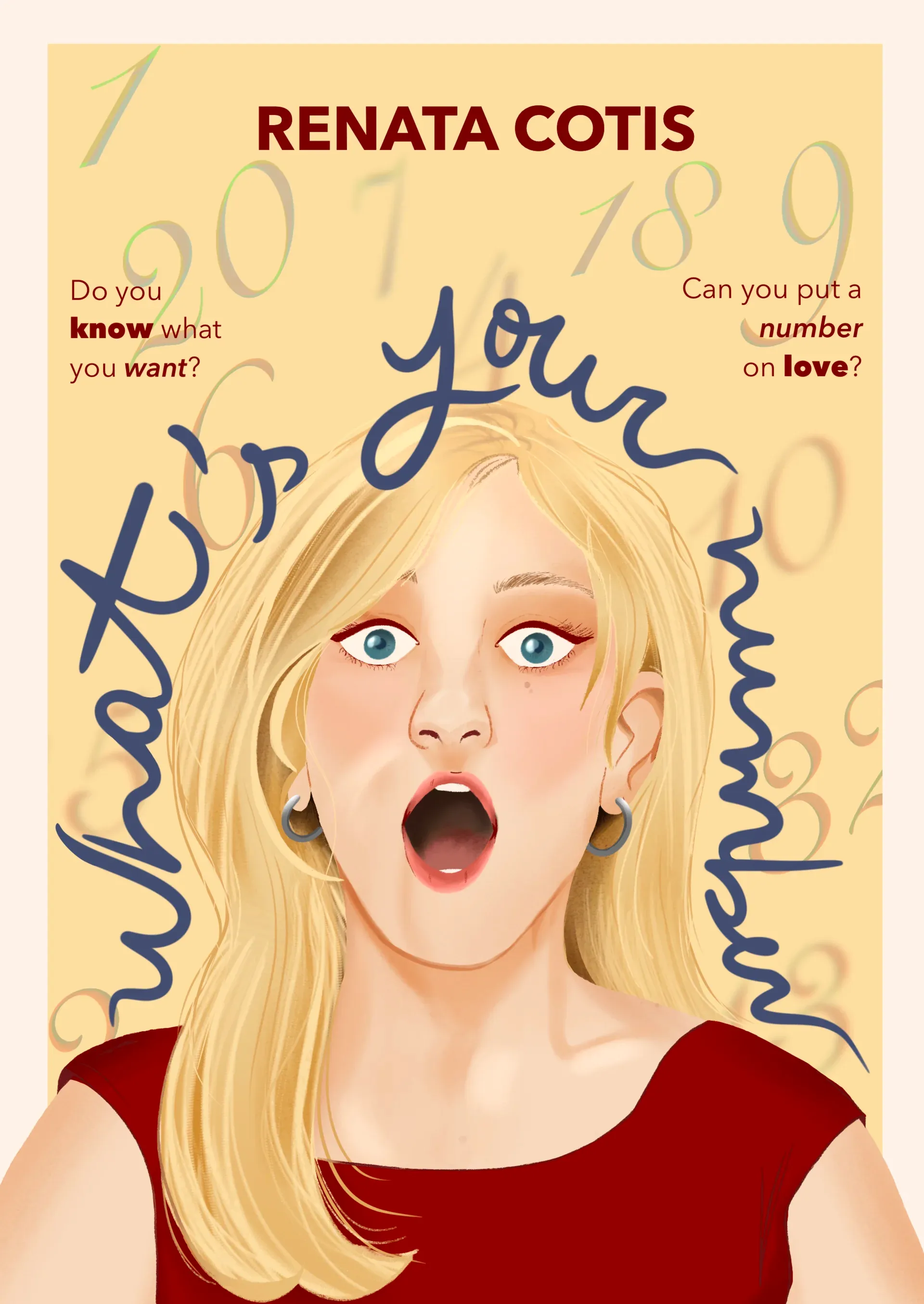 Book cover for What's Your Number?: a shocked woman with wide eyes surrounded by floating numbers, title lettering wrapping around her silhouette in a magazine-style layout.